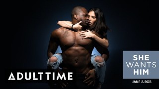 ADULT TIME She Wants Him - Jane Wile & Rob Piper Intense Chemistry